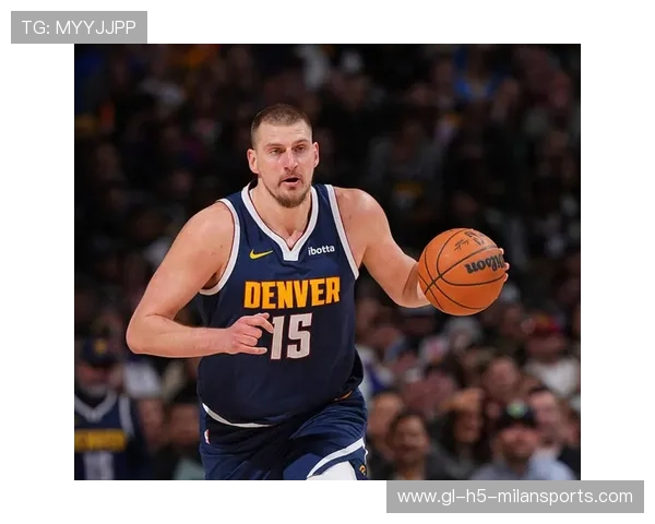 约基奇再刷恐怖数据,掀起NBA历史新篇章 约基奇再刷恐怖数据,掀起NBA历史新篇章