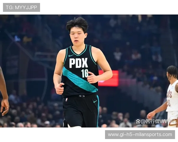 杨瀚森进化迅速，赛季首次首发展现多样技能